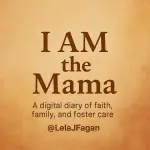 I Am the Mama: When God Births a Calling, Not Just a Baby