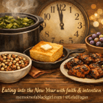 Black Southern New Year’s Food Traditions: Meaning, Faith, and Eating With Intention