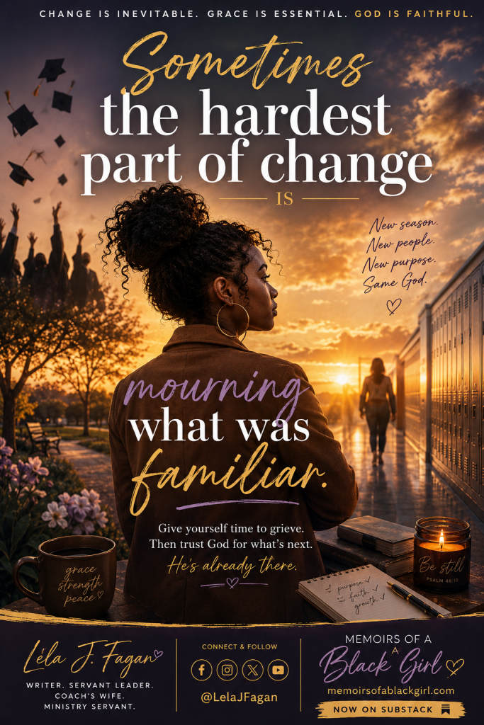 Sometimes the Hardest Part of Change Is Mourning What Was Familiar